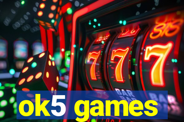 ok5 games